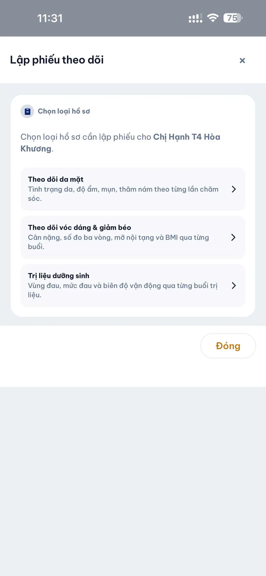 Lập phiếu theo dõi trên điện thoại: chọn loại hồ sơ da mặt, vóc dáng giảm béo hoặc trị liệu dưỡng sinh